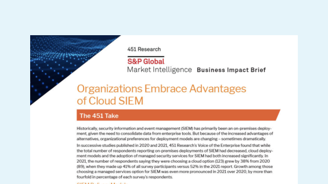 451 Research Report: Organizations Embrace Advantages of Cloud SIEM