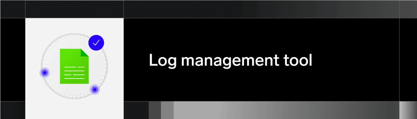 Log management tool