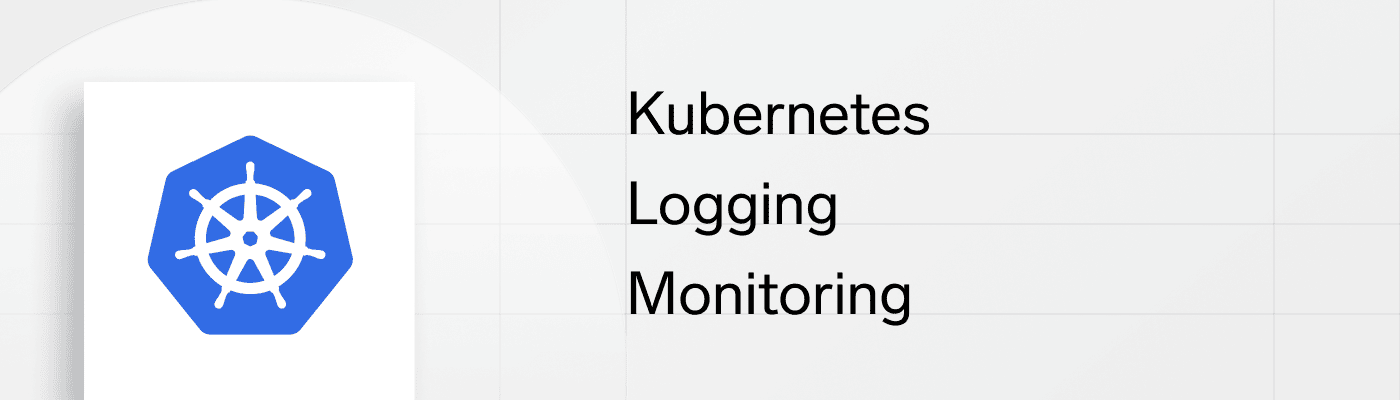 Kubernetes Logging Monitoring